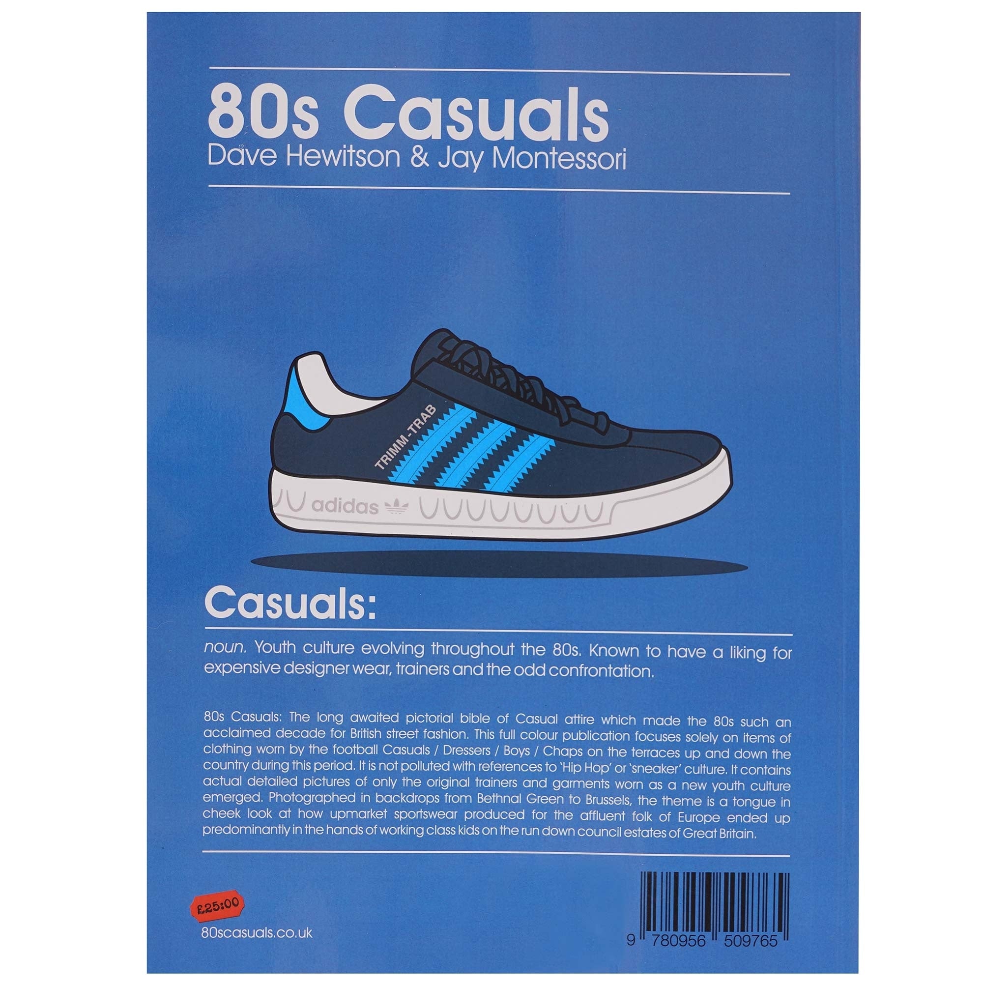 The Fashion of an Urban, Working Class Culture. A4 Softback Book